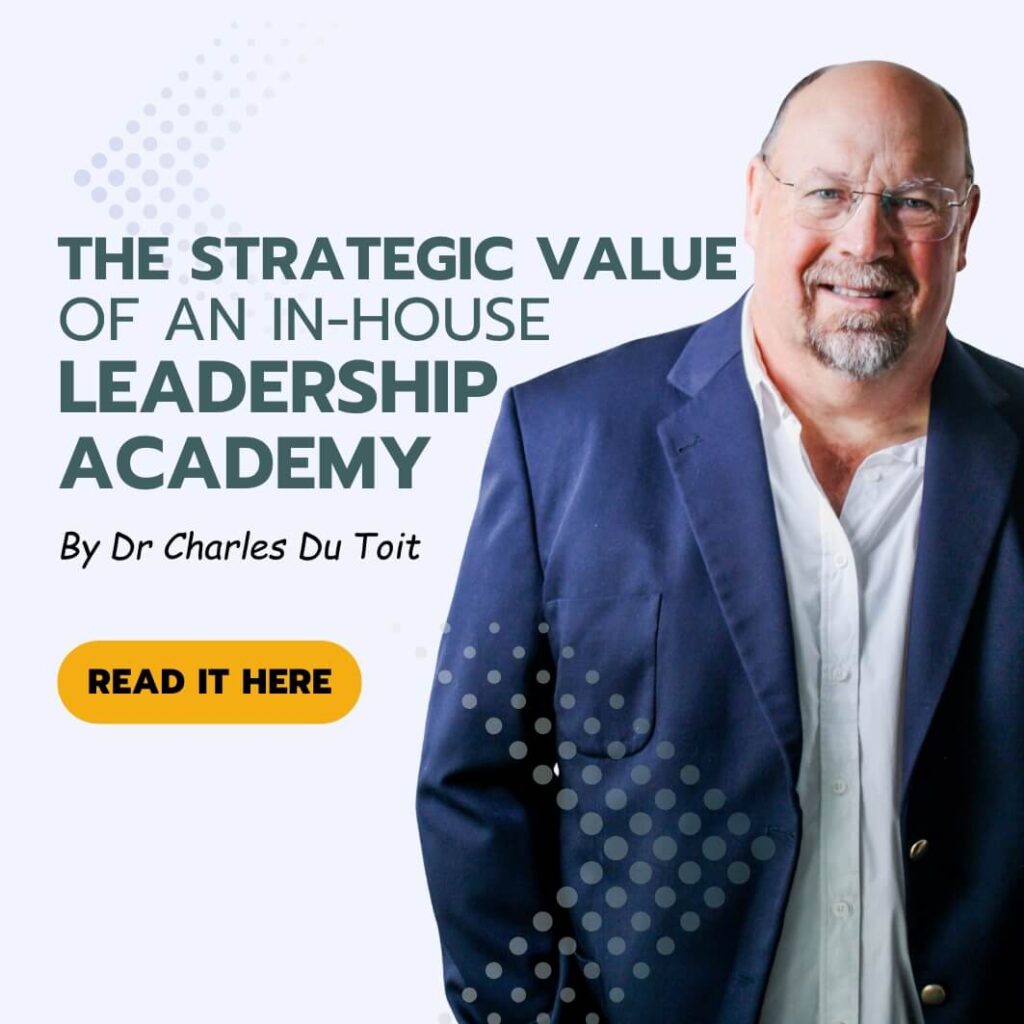 The Strategic Value of an In-House Leadership Academy